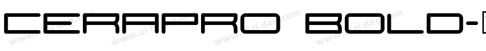 cerapro bold字体转换